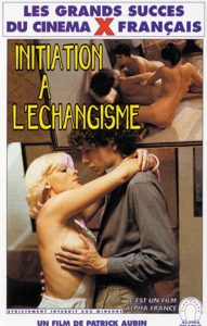 Initiation A L'Echangisme : Shared with Strangers (1980) - Original Poster - vintagepornfun.com