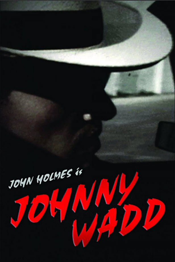 Johnny Wadd (1971) - Original Poster - vintagepornfun.com